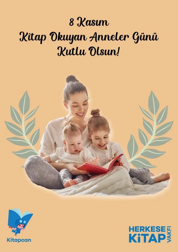 8 Kasım “Kitap Okuyan Anneler Günü”