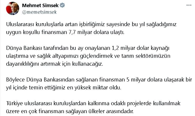 Bakan Şimşek: Bu yıl sağladığımız uygun koşullu finansman 7,7 milyar dolara ulaştı