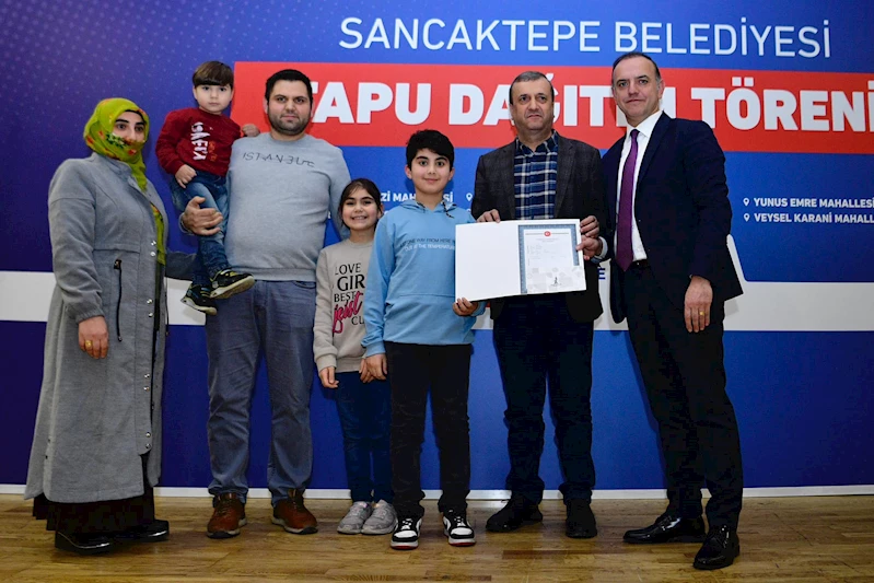 Sancaktepe’de 56 hak sahibine tapuları verildi 