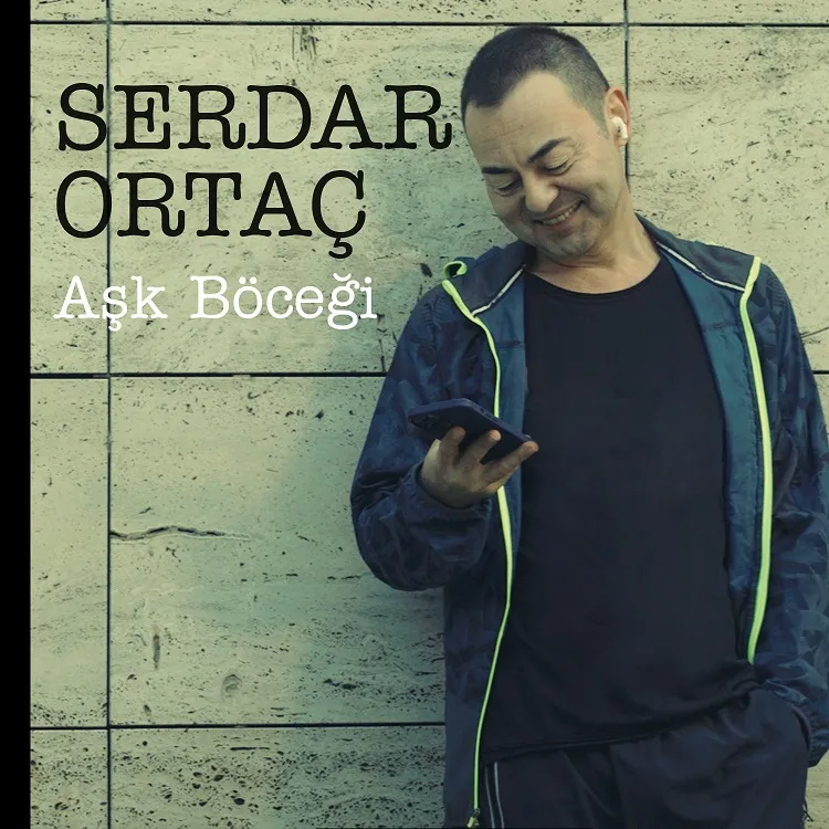 Serdar Ortaç – Aşk Böceği