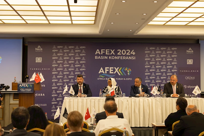 AFEX konferansında Türk iş dünyasına Afrika