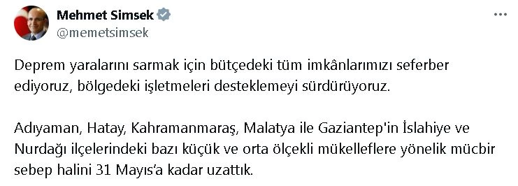 Bakan Şimşek: Küçük ve orta ölçekli depremzede mükellefler için mücbir sebep halini uzattık 