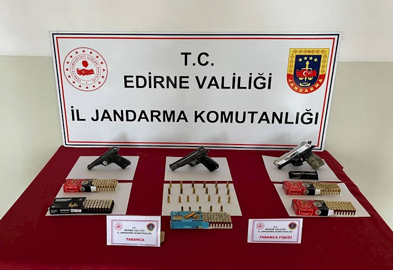 Edirne’de 3 ruhsatsız tabanca ve 271 mermi ele geçirildi