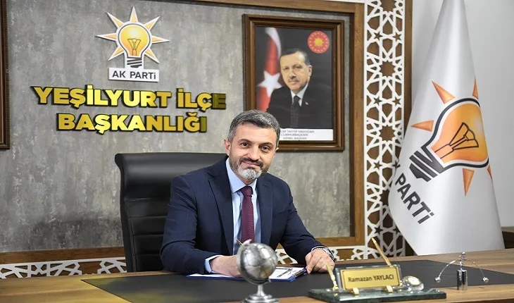 AK Parti Yeşilyurt İlçe Başkanı Ramazan Yaylacı’nın Miraç Kandili Mesajı