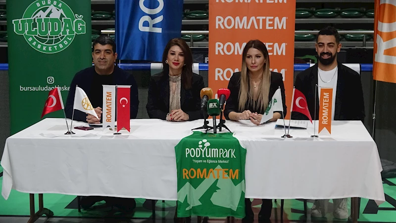 Romatem Sağlık Grubu, Bursa Uludağ Basketbol’un isim sponsoru oldu